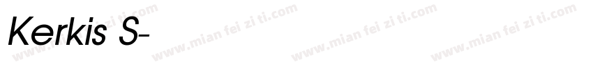 Kerkis S字体转换